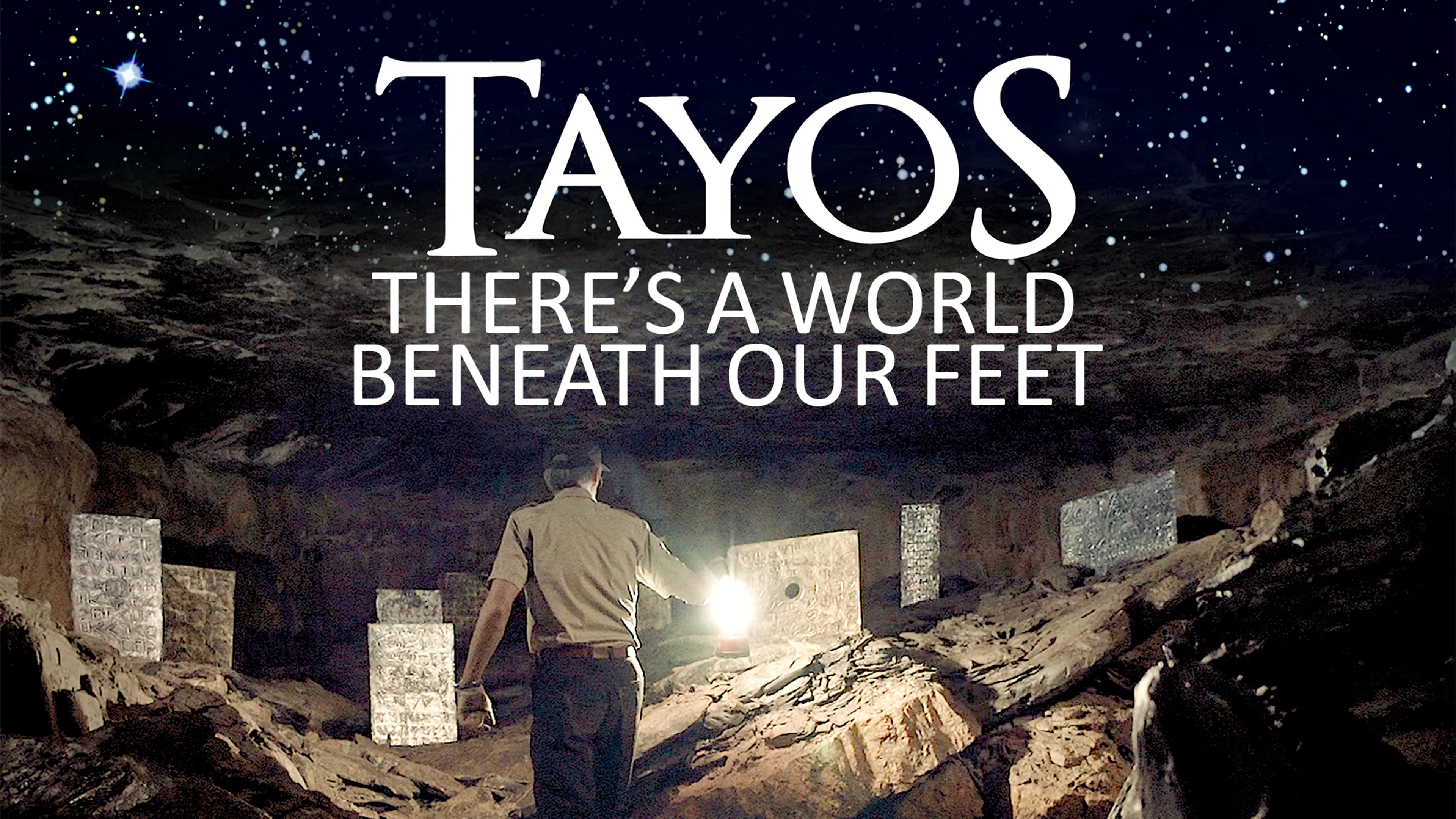 Tayos: There's A World Beneath Our Feet poster